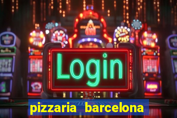 pizzaria barcelona em alto de coutos